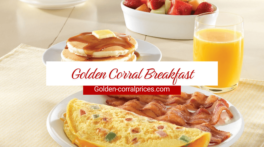 Golden Corral Breakfast